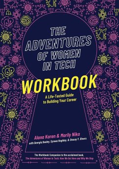 The Adventures of Women in Tech Workbook - Karen, Alana; Nika, Marily