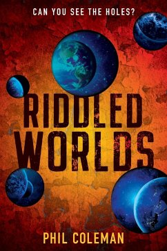 Riddled Worlds - Coleman, Phil