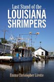 Last Stand of the Louisiana Shrimpers