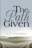 The Path GIven