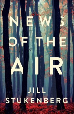 News of the Air - Stukenberg, Jill Briana