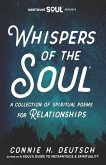 Whispers of the Soul(R) A Collection of Spiritual Poems for Relationships