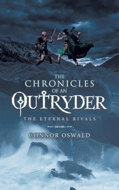 The Chronicles of an Outryder - Oswald, Connor