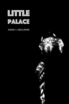 Little Palace - Gellings, Adam J