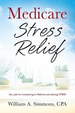 Medicare Stress Relief