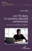 Les TIC dans le système éducatif camerounais Les TIC dans le système éducatif camerounais