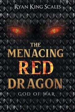 The Menacing Red Dragon - King Scales, Ryan