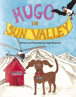 Hugo in Sun Valley - Nisonson, Leigh