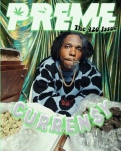Curren$y - The 420 Issue - Magazine, Preme