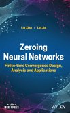 Zeroing Neural Networks