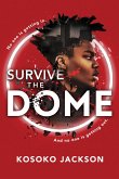 Survive the Dome