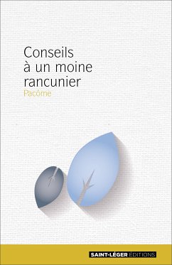 Conseils à un moine rancunier (fixed-layout eBook, ePUB) - Pacôme