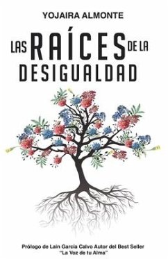 Las Raíces de la Desigualdad - Almonte, Yojaira