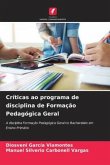 Críticas ao programa de disciplina de Formação Pedagógica Geral