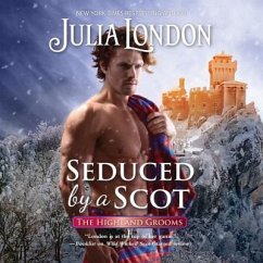 Seduced by a Scot - London, Julia