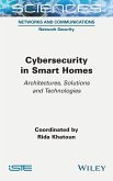 Cybersecurity in Smart Homes