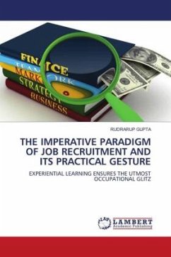 THE IMPERATIVE PARADIGM OF JOB RECRUITMENT AND ITS PRACTICAL GESTURE