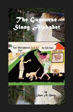 Cover The Guyanese Slang Alphabet