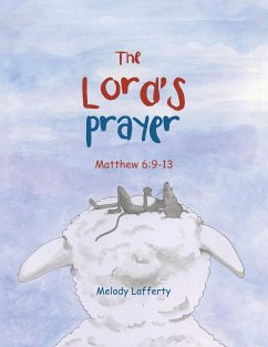 The Lord's Prayer - Lafferty, Melody