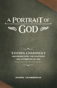 A Portrait of God - Chamberlin, Daniel; Charnock, Stephen