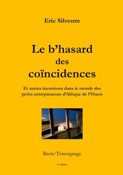 Le b'hasard des coïncidences - Silvestre, Eric