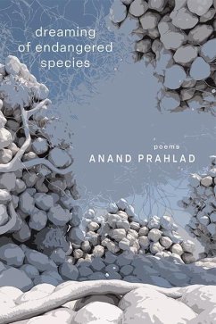 Dreaming of Endangered Species - Prahlad, Anand