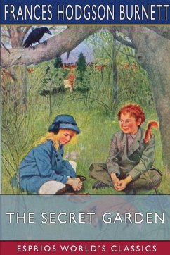 The Secret Garden (Esprios Classics) - Burnett, Frances Hodgson