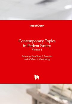 Contemporary Topics in Patient Safety