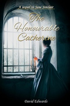 The Honourable Catherine - Edwards, David