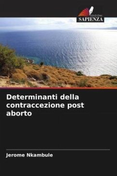 Determinanti della contraccezione post aborto - Nkambule, Jerome