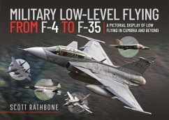 Military Low-Level Flying From F-4 Phantom to F-35 Lightning II - Rathbone, Scott
