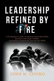 Leadership Refined by Fire