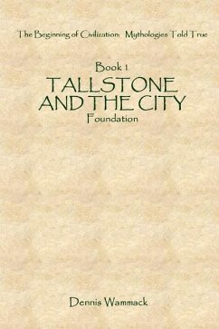 Tallstone and the City - Wammack, Dennis