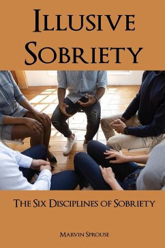 ILLUSIVE SOBRIETY - Sprouse, Marvin