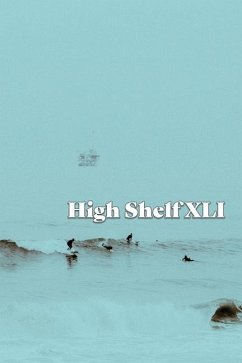 High Shelf XLI: April 2022