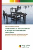 Características físico-químicas e biológicas dos efluentes domésticos