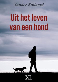 Uit het leven van een hond - Kollaard, Sander