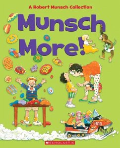 Munsch More! - Munsch, Robert