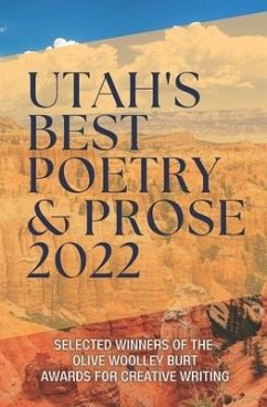 Utah's Best Poetry & Prose - Worthen, Johnny; Roberts, September; Voss, Heidi