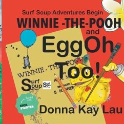 Winnie -the- Pooh and EggOh Too! - Lau, Donna Kay