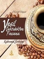 Cover Yesil Cekirdekten Fincana