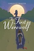 The First Werewolf