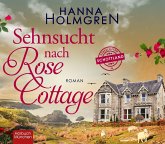 Sehnsucht nach Rose Cottage