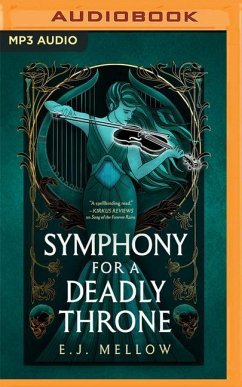 Symphony for a Deadly Throne - Mellow, E. J.