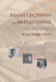 Recollections and Reflections: From My Life in Nazi Germany, Wartime England, and America