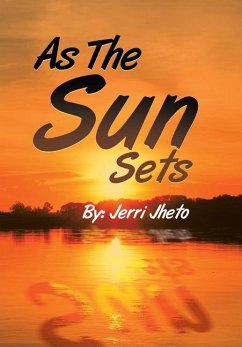 As the Sun Sets - Jheto, Jerri