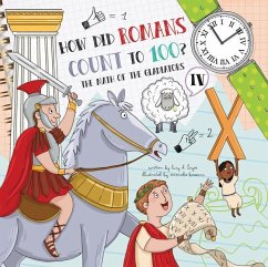 How Did Romans Count to 100? - Hayes, Lucy D