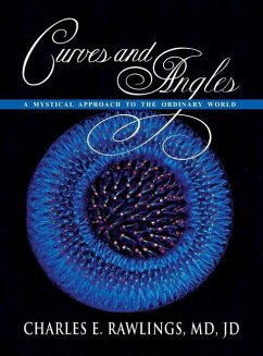 Curves and Angles, A Mystical Approach to the Ordinary World - Rawlings, Jd