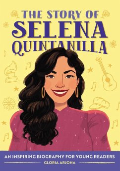 The Story of Selena Quintanilla - Arjona, Gloria