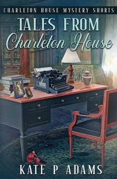 Tales from Charleton House - Adams, Kate P